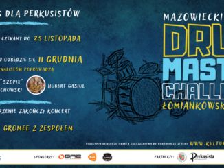 Baner konkursy "Mazowiecki Drum Master Challenge Łomiankowski Groove 2022"